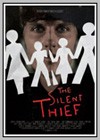 Silent Thief (The)